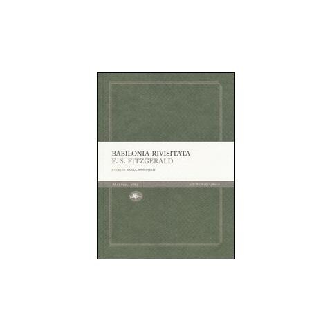 Francis Scott Fitzgerald - Babilonia rivisitata - Foto 2