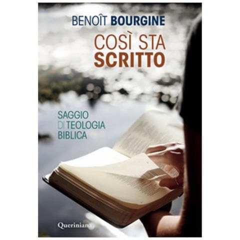 Benoit Bourgine - Così Sta Scritto. Saggio Di Teologia Biblica - Foto 1