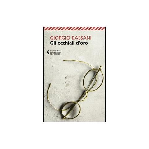 Giorgio Bassani - Gli occhiali d'oro - Foto 2