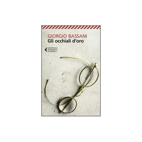 Giorgio Bassani - Gli occhiali d'oro - Foto 1