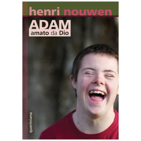 Henri J. Nouwen - Adam, Amato Da Dio - Foto 1