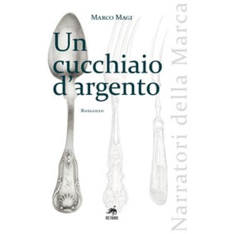 Marco Magi - Un Cucchiaio D'argento. Nuova Ediz. - Foto 1