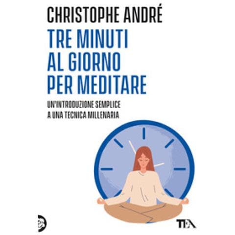 Christophe André - Tre Minuti Al Giorno Per Meditare. Un'introduzione Semplice A Una Tecnica Millenaria - Foto 1
