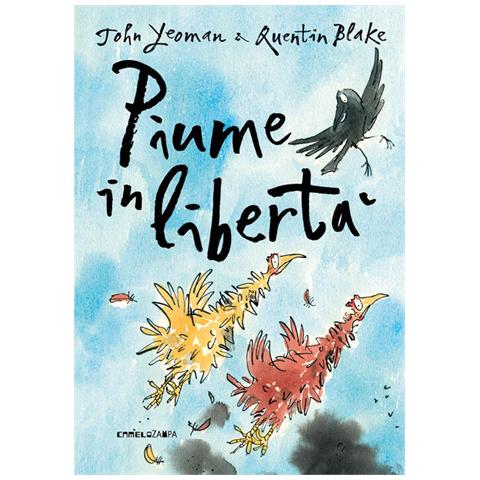 John Yeoman - Piume In Libertà. Ediz. Ad Alta Leggibilità - Foto 2