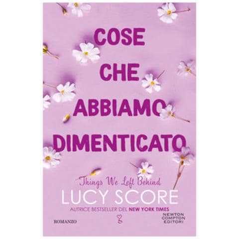 Lucy Score - Cose Che Abbiamo Dimenticato. Things We Left Behind - Foto 1