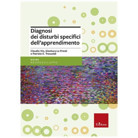 Claudio Vio - Diagnosi dei disturbi specifici dell'apprendimento scolastico - Foto 1