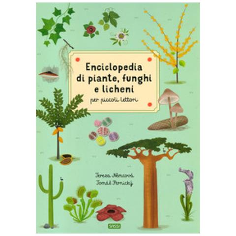 Tereza Nêmcová - Enciclopedia di piante, funghi e licheni per piccoli lettori. Nuova ediz. - Foto 1