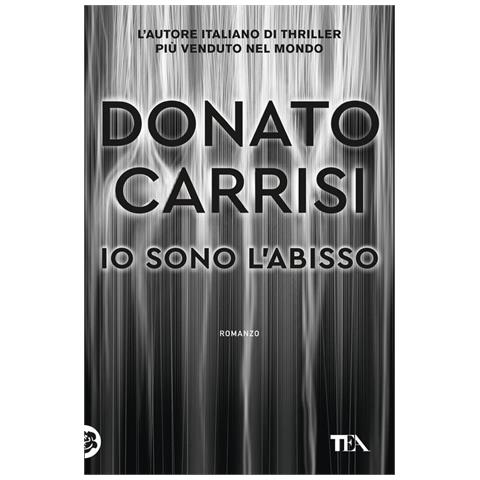 Donato Carrisi - Io Sono L'abisso - Foto 2