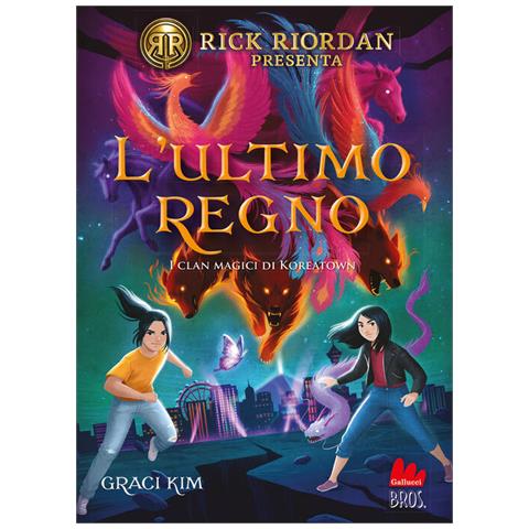 Kim Graci - L'ultimo regno. I clan magici di Koreatown. Vol. 3 - Foto 2