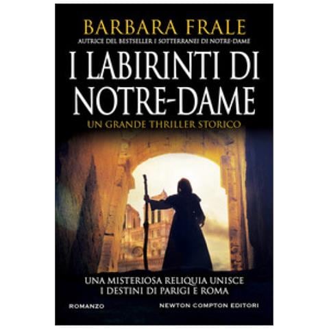 Barbara Frale - I Labirinti Di Notre-dame - Foto 1