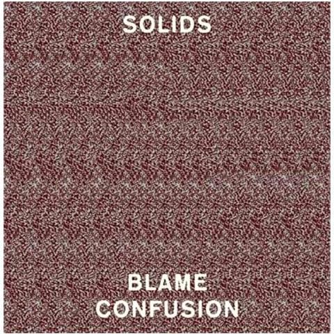Solids - Blame Confusion - Foto 1