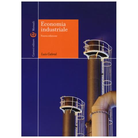 Luís Cabral - Economia industriale. Nuova ediz. - Foto 1