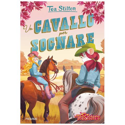 Tea Stilton - Un Cavallo Per Sognare - Foto 2