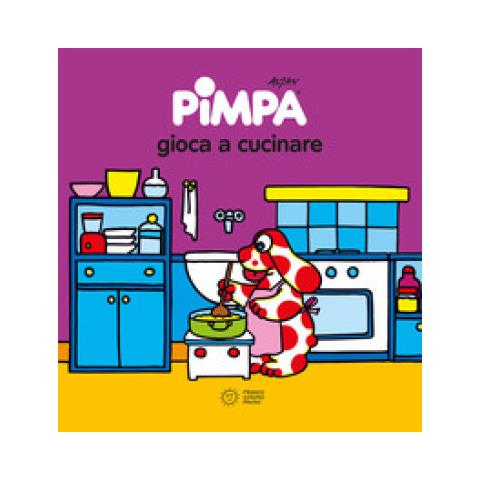 Altan - Pimpa gioca a cucinare. Ediz. illustrata - Foto 1