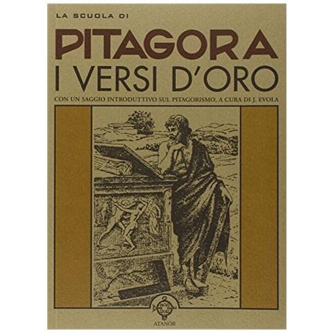 Julius Evola - Scuola di Pitagora: I versi d'oro - Foto 2