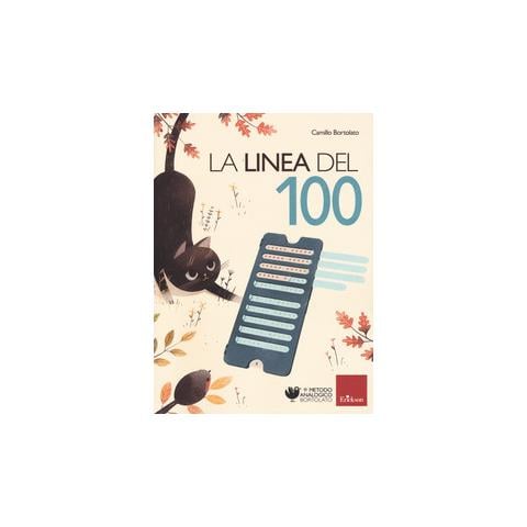 Camillo Bortolato - La linea del 100. Metodo analogico per l'apprendimento della matematica. Con strumento - Foto 1