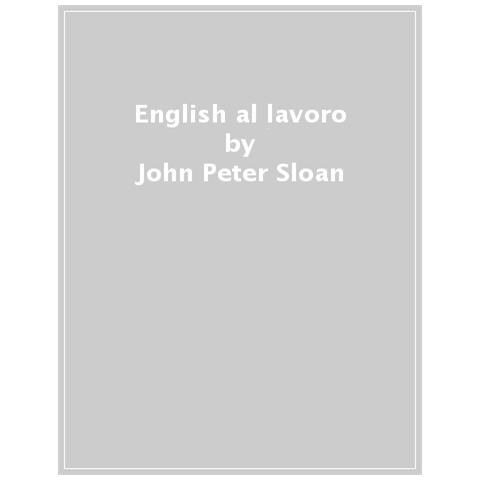 John Peter Sloan - English Al Lavoro - Foto 1