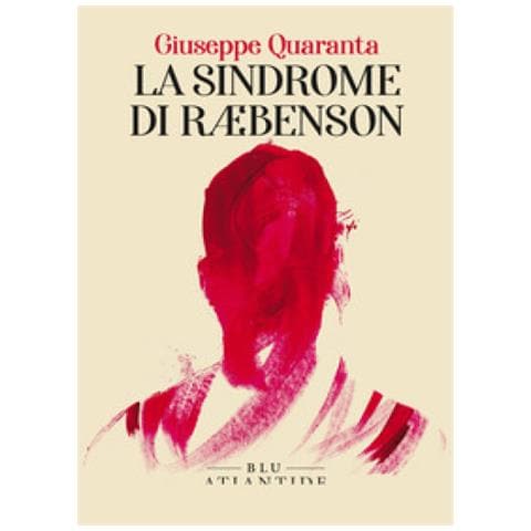 Giuseppe Quaranta - La Sindrome Di Rebenson - Foto 1