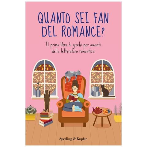 Quanto Sei Fan Del Romance? Il Primo Libro Di Giochi Per Amanti Della Letteratura Romantica - Foto 1