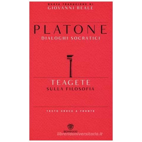 Platone - Teagete. Sulla filosofia. Testo greco a fronte - Foto 1