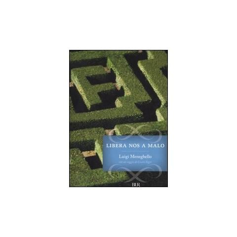 Luigi Meneghello - Libera nos a Malo - Foto 1