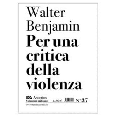 Walter Benjamin - Per Una Critica Della Violenza - Foto 1