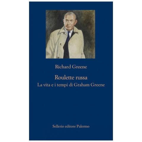 Richard Greene - Roulette Russa. La Vita E Il Tempo Di Graham Greene - Foto 1