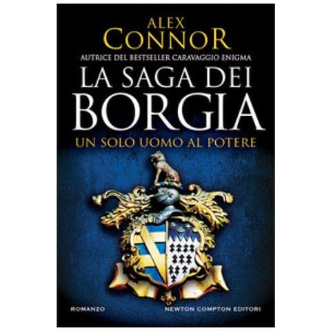 Alex Connor - Un Solo Uomo Al Potere. La Saga Dei Borgia - Foto 1