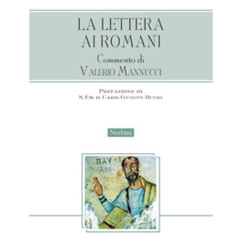 Giuseppe Betori - La Lettera ai Romani - Foto 1