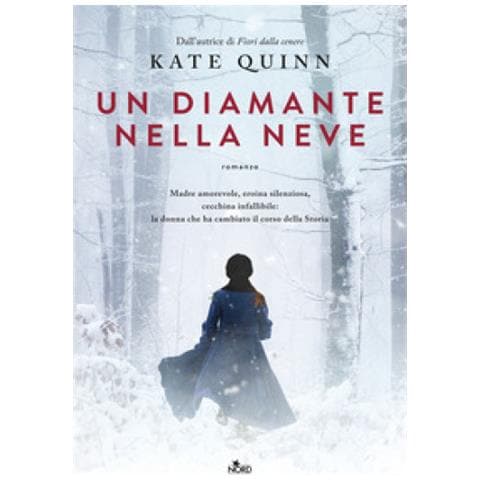 Kate Quinn - Un Diamante Nella Neve - Foto 1