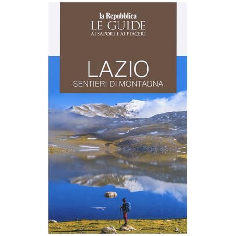 Guida Lazio. Sentieri di montagna - Foto 1