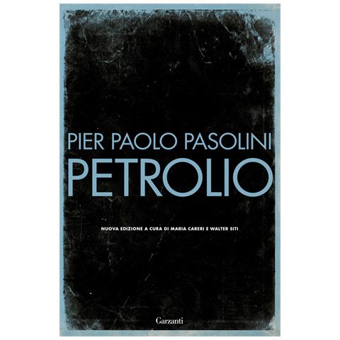 Pier Paolo Pasolini - Petrolio - Foto 1