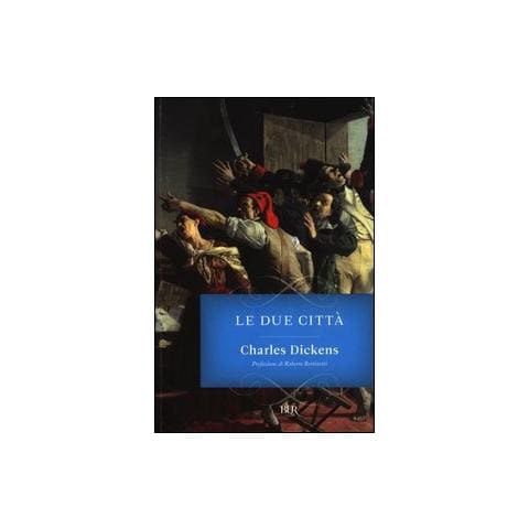 Charles Dickens - Le due città - Foto 1
