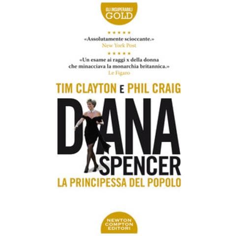 Tim Clayton - Diana Spencer. La principessa del popolo - Foto 1