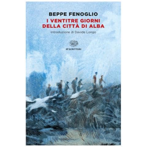 Beppe Fenoglio - I Ventitré Giorni Della Città Di Alba - Foto 1