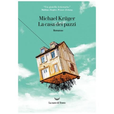 Michael Krüger - La casa dei pazzi - Foto 1