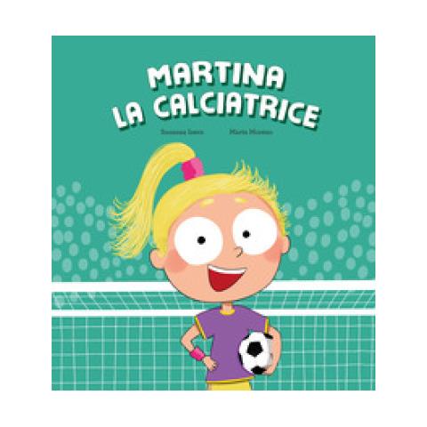 Susanna Isern - Martina La Calciatrice - Foto 1