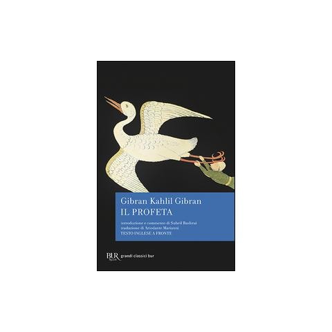 Kahlil Gibran - Il profeta. Testo inglese a fronte - Foto 1