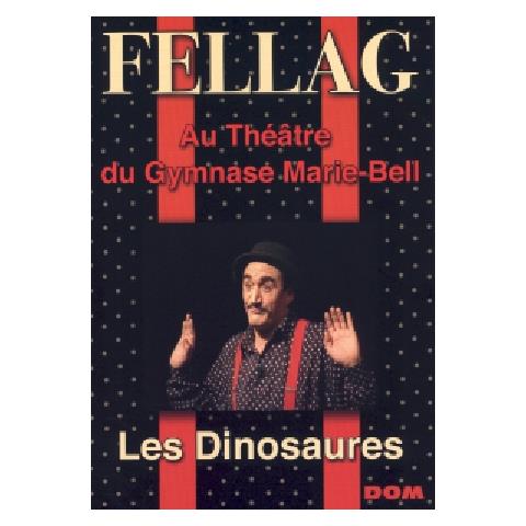Fellag - Les Dinosaures - Foto 1