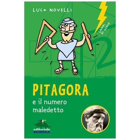 Luca Novelli - Pitagora E Il Numero Maledetto. Nuova Ediz. - Foto 2