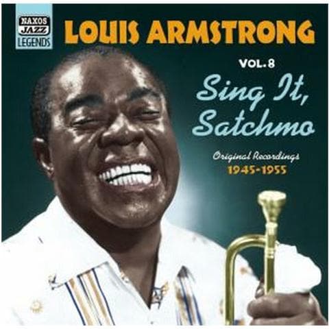 Louis Armstrong - Original Recordings Vol. 8 (1945-1955) : Sing It, Satchmo - Foto 1