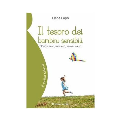 Elena Lupo - Il Tesoro Dei Bambini Sensibili - Foto 1