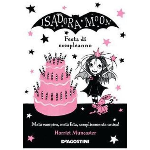 Harriet Muncaster - Festa Di Compleanno. Isadora Moon - Foto 1