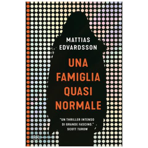 Mattias Edvardsson - Una Famiglia Quasi Normale - Foto 1