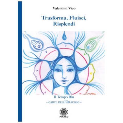 Valentina Vico - Trasforma, Fluisci, Risplendi. Il Tempo Blu. Carte Dell'oracolo. Con 31 Carte - Foto 1