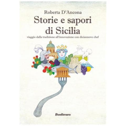Roberta D'ancona - Storie E Sapori Di Sicilia - Foto 1