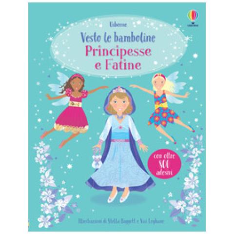 Fiona Watt - Principesse e fatine. Con adesivi - Foto 2