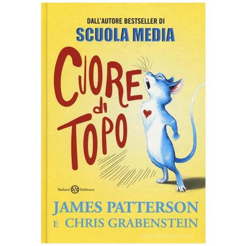 James Patterson - Cuore di topo - Foto 1