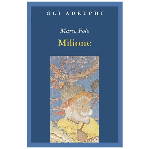 Marco Polo - Il milione - Foto 1