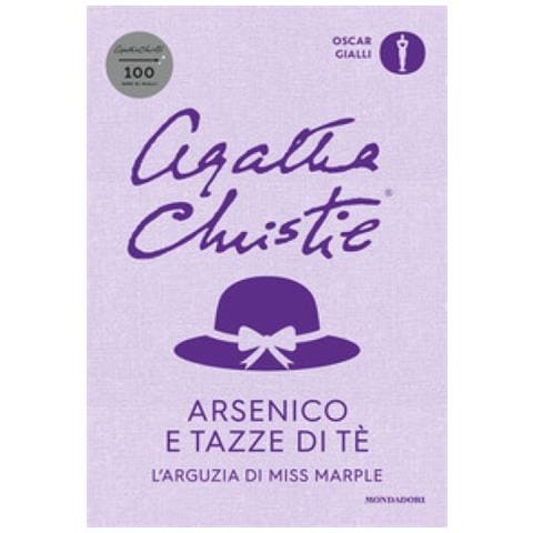 Agatha Christie - Arsenico E Tazze Di Tè. L'arguzia Di Miss Marple - Foto 1